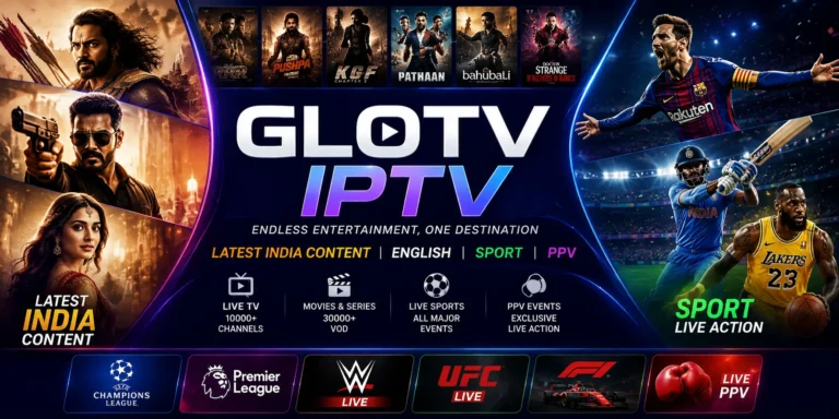 GLOTV IPTV subscription with live TV sports and movies